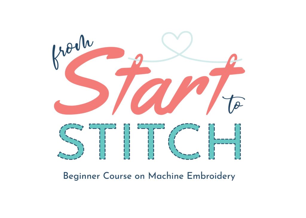 From Start to Stitch Beginner Machine Embroidery Course
