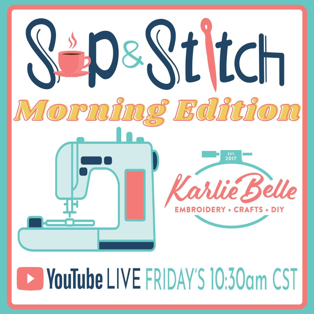 Sip & Stitch - Karlie Belle